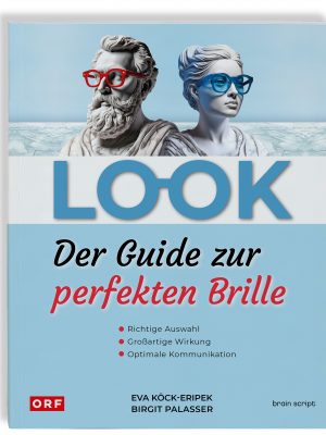 Look, der Guide zur perfekten Brille Buch Cover Vorderseite
